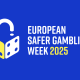 EGBA Announces Dates for This Year’s European Safer Gambling Week