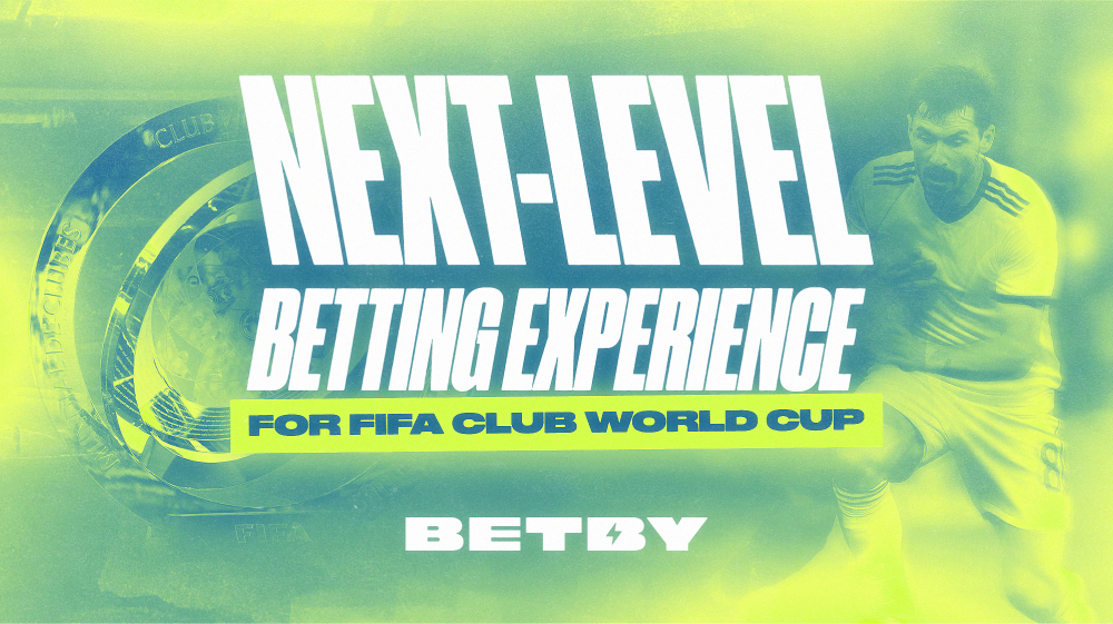 BETBY UNVEILS COMPREHENSIVE FIFA CLUB WORLD CUP BETTING PORTFOLIO TO MAXIMISE PLAYER ENGAGEMENT