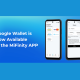 MiFinity Brings Google Wallet Integration to Enhance eWallet Experience for Android Customers