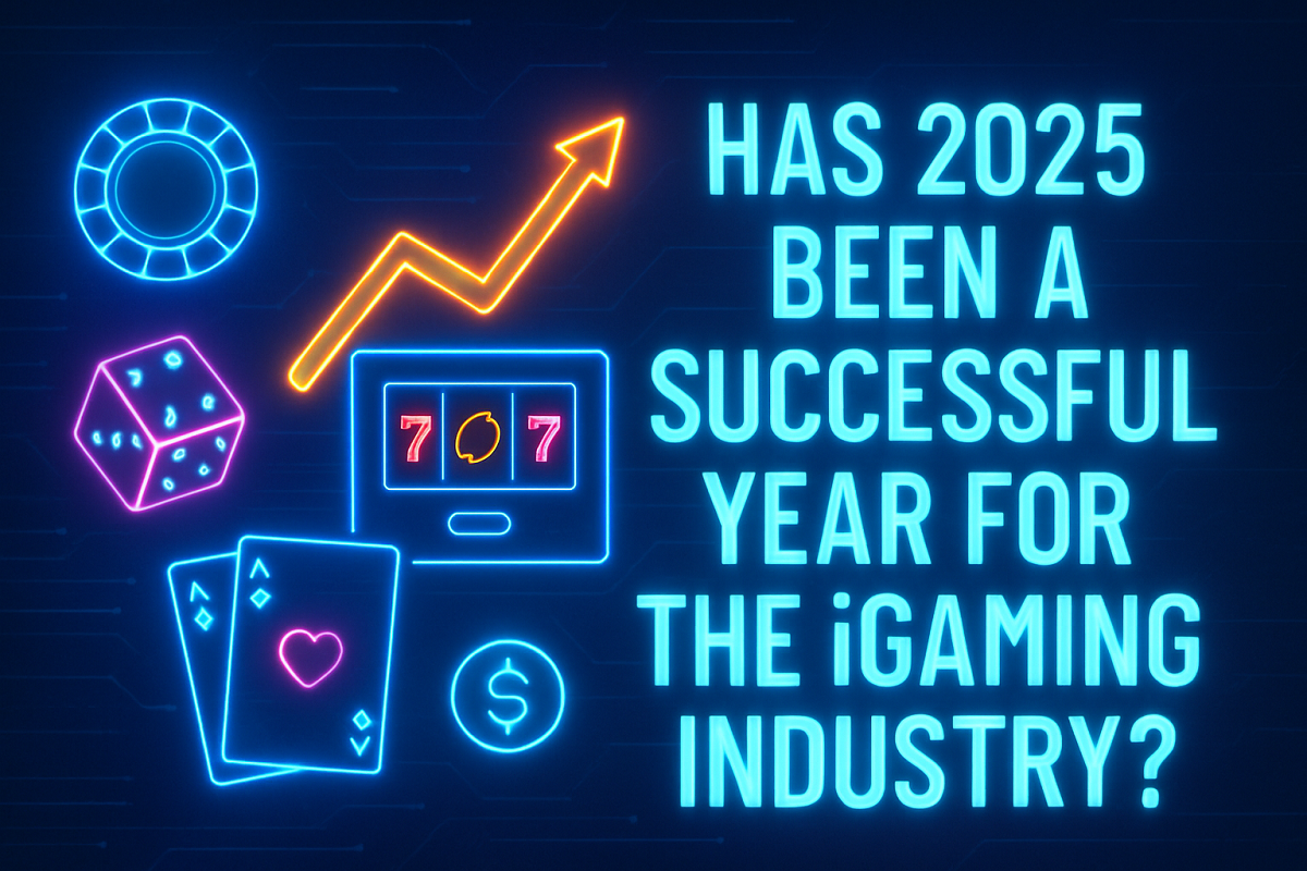 Has 2025 Been a Successful Year for the iGaming Industry?