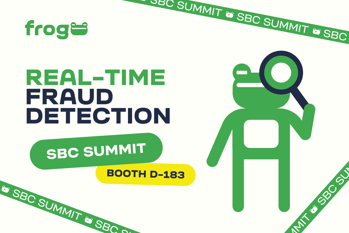 Frogо: Real-Time Fraud Detection at SBC Summit