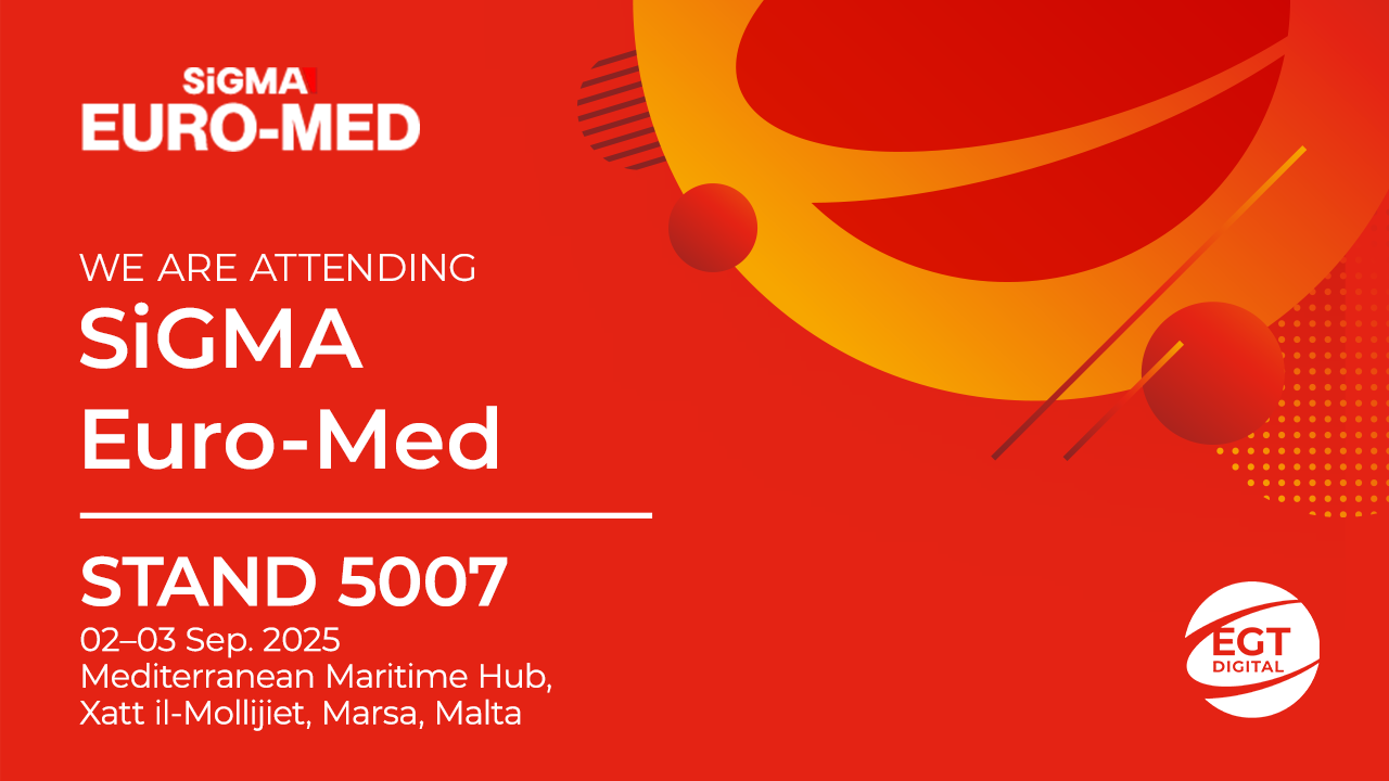 EGT Digital and EGT to rock the show at SiGMA Euro-Med 2025