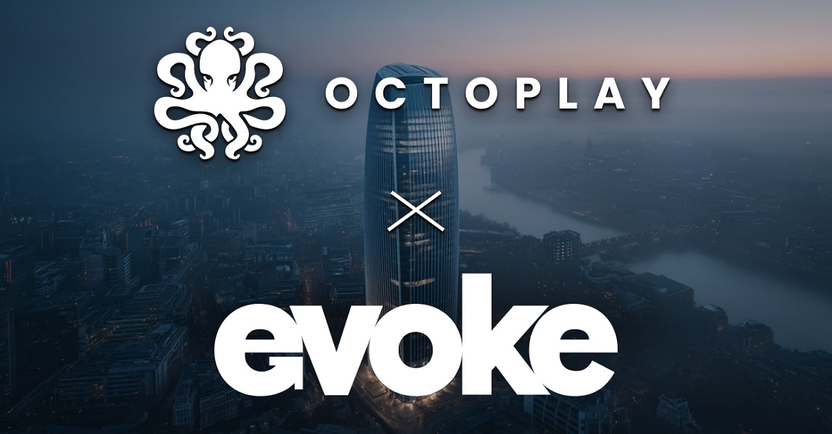 Octoplay advances on its European growth strategy by partnering with Evoke Group in the UK and Denmark